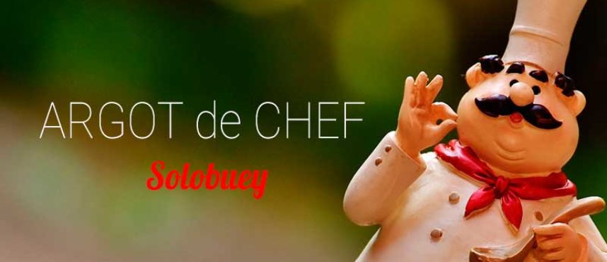 Diccionario culinario de la A a la Z: el argot del auténtico chef profesional